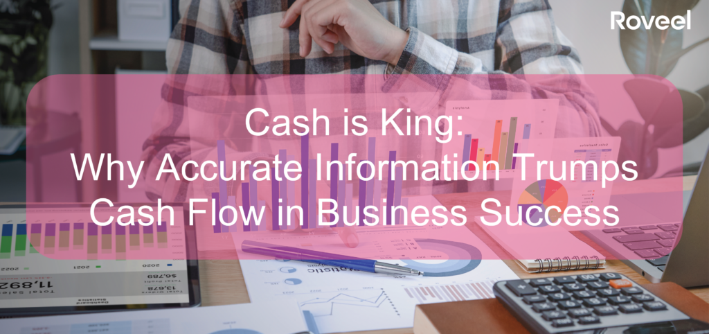 Roveel Blog Pricing is King Why Accurate Information Trumps Cash Flow in Business Success