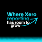 Where Xero Reporting Has Room to Grow